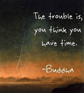 Budda quote on time